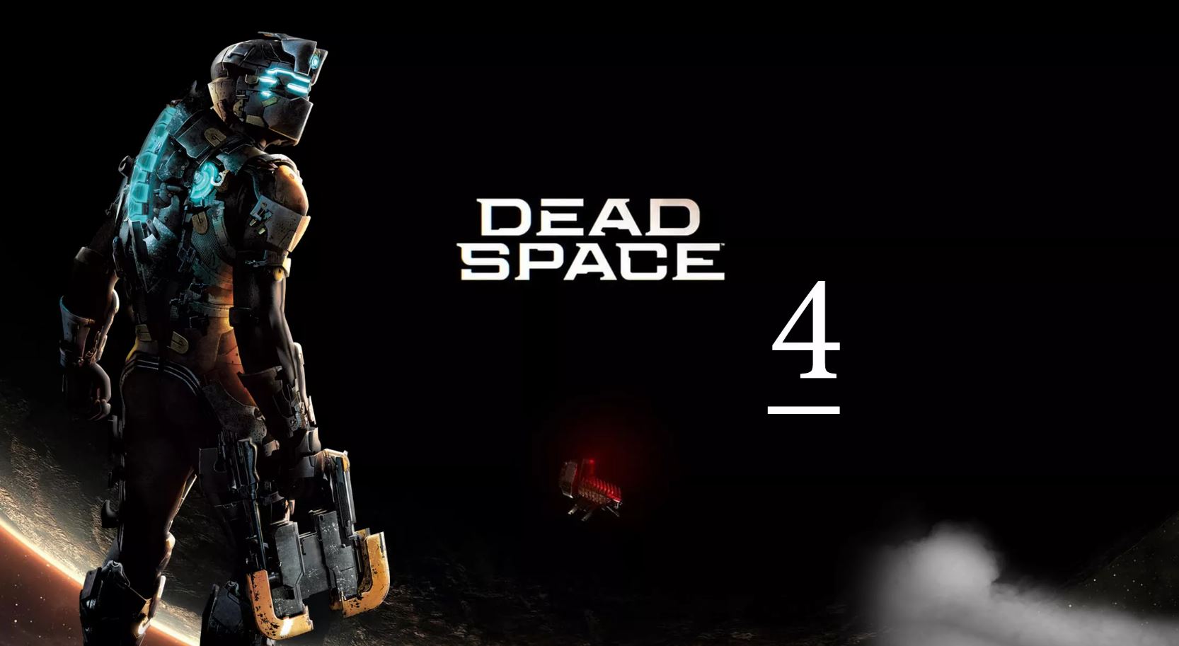 Dead Space 4